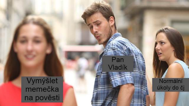 Staré pověsti české - moderní memy žákovské 2